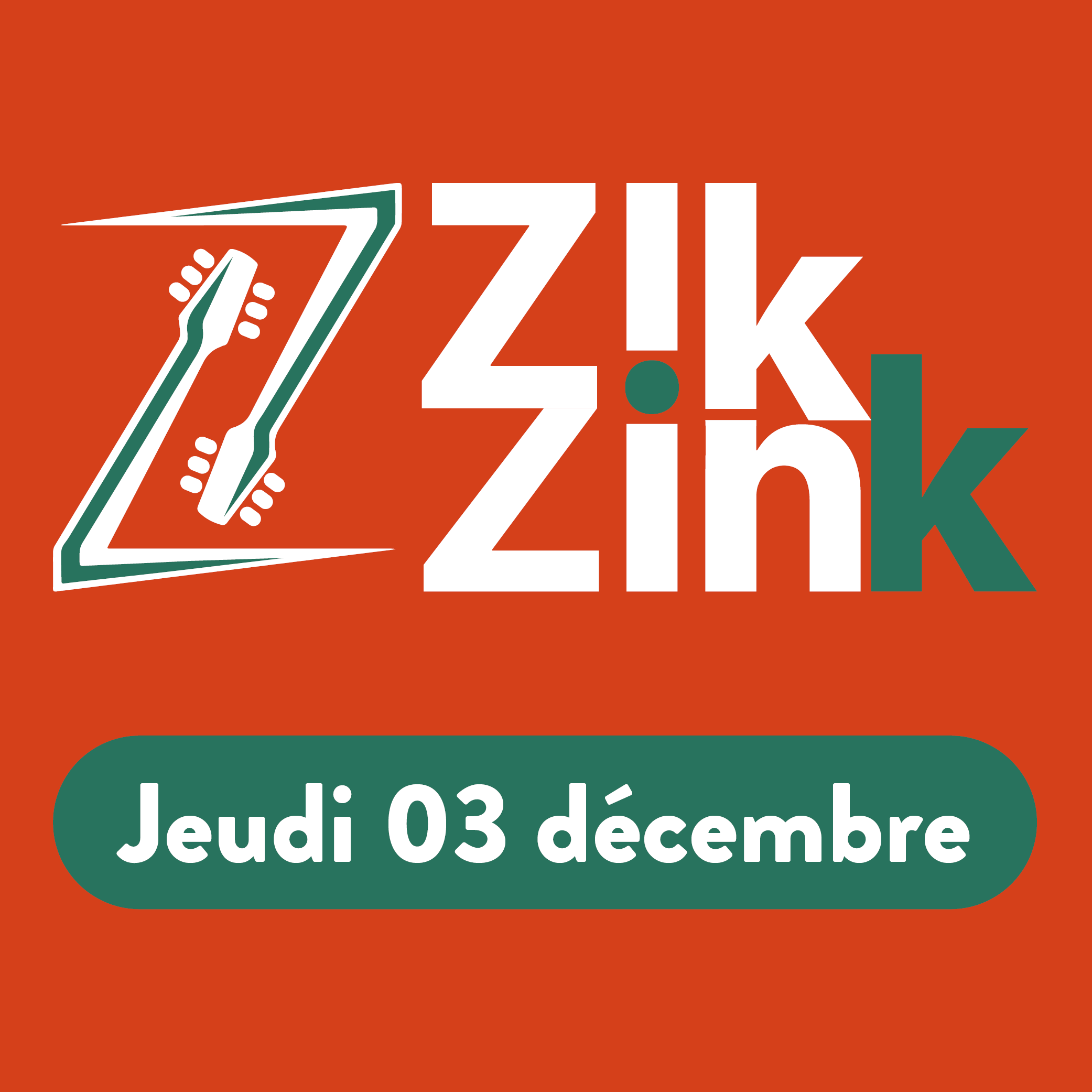 Affiche Zik & Zink • 03/12/26 en concert au MJC de la Vallée